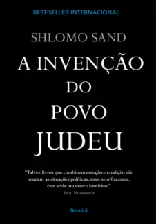 A Invenção do Povo Judeu  -  Shlomo Sand