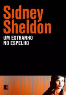 Um Estranho No Espelho  -  Sidney Sheldon
