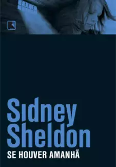 Se Houver Amanhã  -  Sidney Sheldon