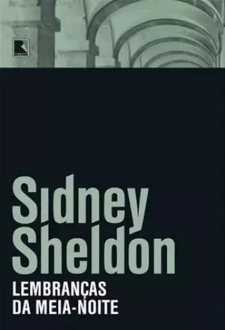 Lembranças da Meia-Noite  -  Sidney Sheldon