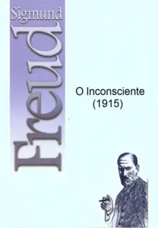 O Inconsciente - Sigmund Freud