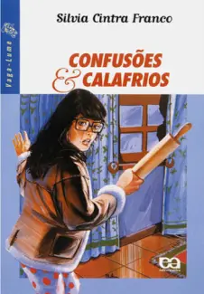 Confusoes & Calafrios - Silvia Cintra Franco