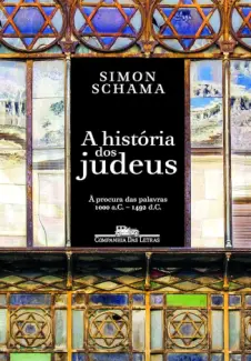 A Historia dos Judeus - Simon Schama