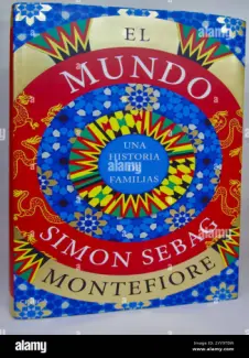 O Mundo - Simon Sebag Montefiore