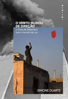 O Vento Mudou de Direção: 11 de Setembro - Simone Duarte