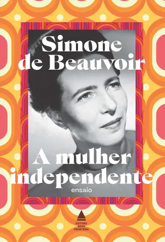 A mulher independente - Simone de Beauvoir