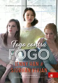 Fogo contra Fogo  -  Siobhan Vivian