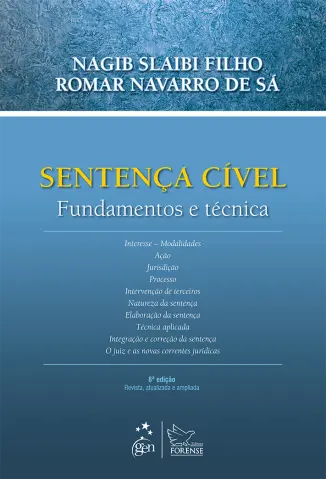 Sentença Cível: Fundamentos e Técnica - Slaibi Filho