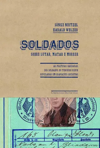 Soldados - Sönke Neitzel