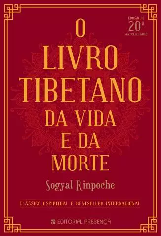 Livro Tibetano da Vida e da Morte  -  Sogyal Rinpoche
