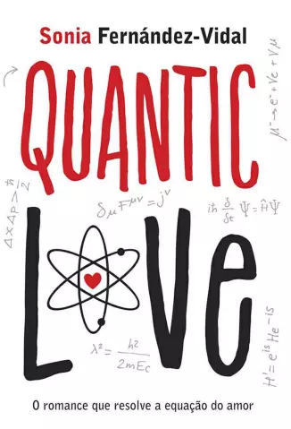 Quantic Love  -  Sonia Fernández-Vidal