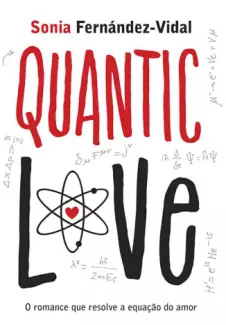 Quantic Love  -  Sonia Fernández-Vidal