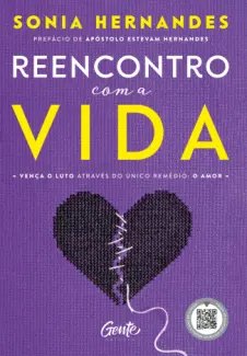 Reencontro com a vida - Sonia Hernandes