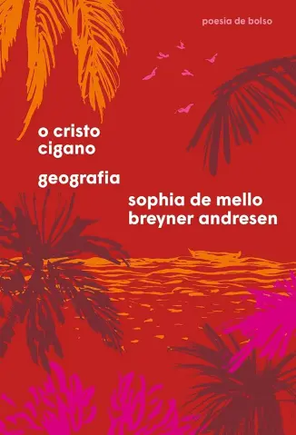 O Cristo Cigano e Geografia - Sophia de Mello Breyner Andresen