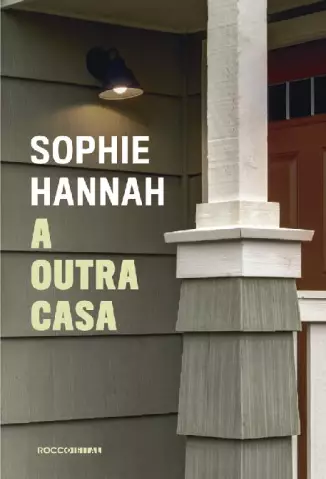 A Outra Casa  -  Spilling  - Vol.  06  -  Sophie Hannah