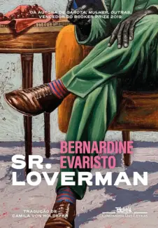 Bernardine Evaristo - Sr. Loverman