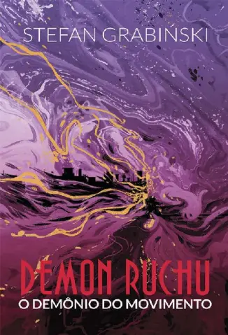 Demon Ruchu - Stefan Grabiński