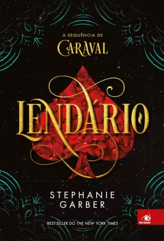 Lendário  -  Caraval  - Vol.  02  -  Stephanie Garber