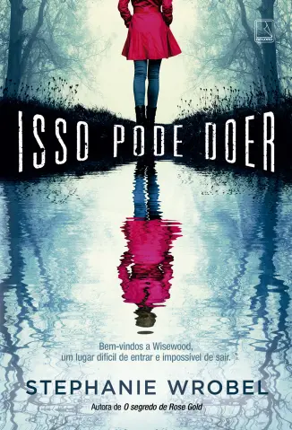 Isso Pode Doer - Stephanie Wrobel