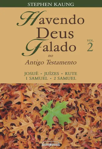 Havendo Deus Falado no Antigo Testamento - Stephen Kaung