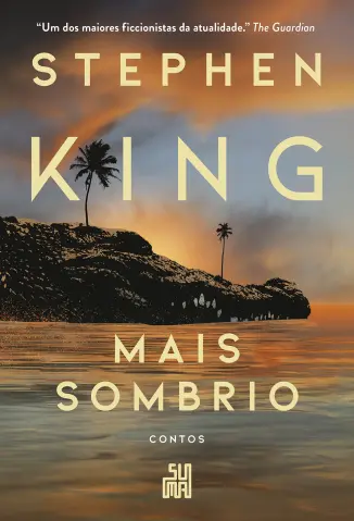 Mais Sombrio - Stephen King