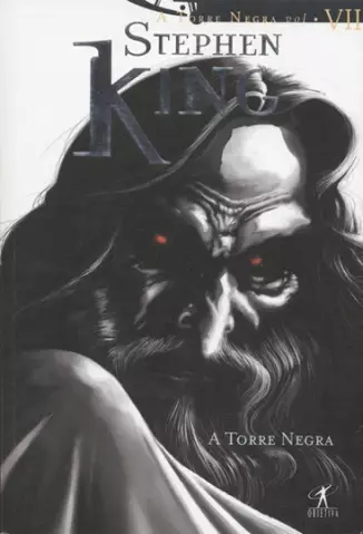 A Torre Negra  -  A Torre Negra   - Vol.  7  -  Stephen King