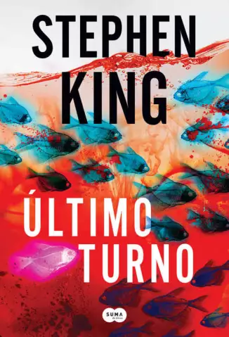 Último Turno  -  Trilogia Bill Hodges  - Vol.  03  -  Stephen King