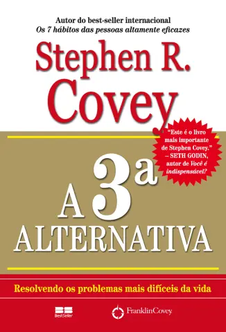 A  3ª  alternativa - Stephen R. Covey