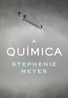 A Química  -  Stephenie Meyer
