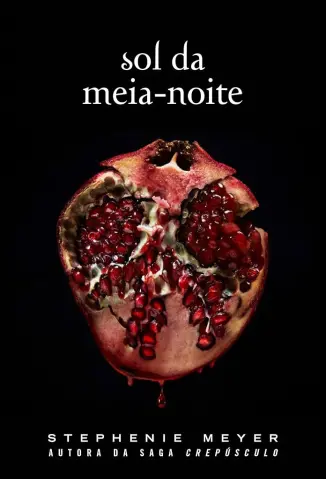 Sol da Meia Noite - Stephenie Meyer