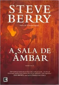 A Sala de Ambar - Steve Berry