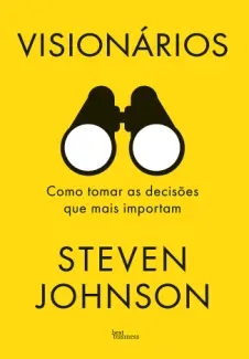 Visionários - Steven Johnson