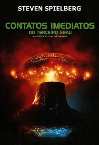 Contatos Imediatos do 3º Grau - Steven Spielberg