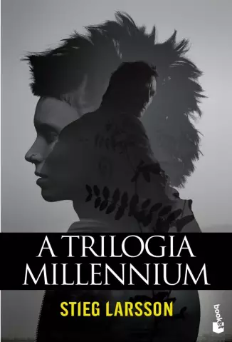 A Trilogia Millenium - Stieg Larsson
