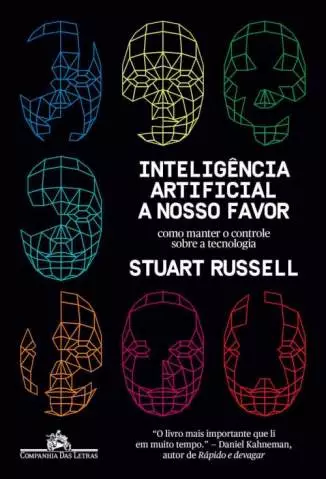 Inteligência Artificial a Nosso Favor  -  Stuart Russell