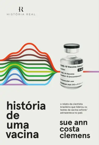 História de uma Vacina - Sue Ann Costa Clemens