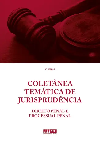 Direito Penal e Processual Penal - Supremo Tribunal Federal