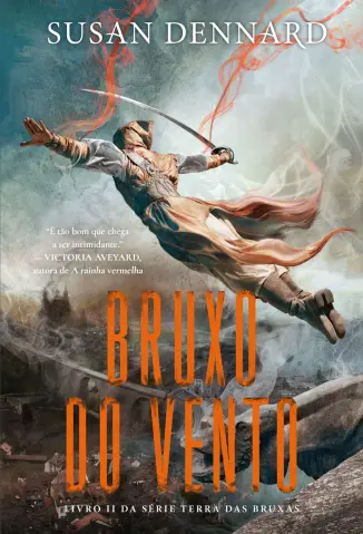 Bruxo do Vento - Susan Dennard