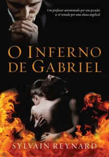 O Inferno de Gabriel - Sylvain Reynard
