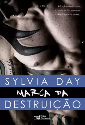 Marca da Destruição  -  A Marca  - Vol.  02  -  Sylvia Day