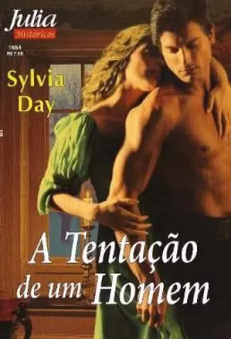 A Tentação de um Homem - Sylvia Day