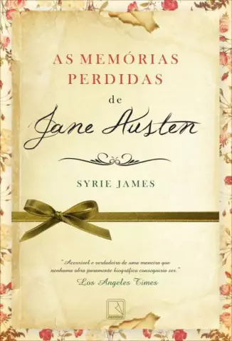 As Memórias Perdidas de Jane Austen   -  Syrie James