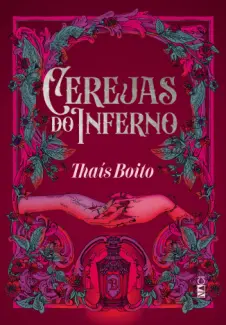Cerejas do Inferno - Taís Berto
