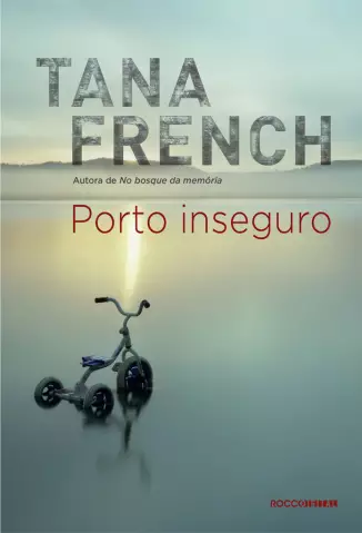 Porto inseguro  -  Tana French