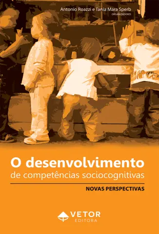 Desenvolvimento Sociocognitivo - Tania Sperb e Maria Maluf