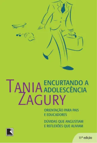 Encurtando a adolescência - Tania Zagury