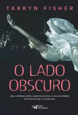 O Lado Obscuro  -  Tarryn Fisher