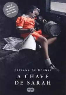A Chave de Sarah  -  Tatiana de Rosnay