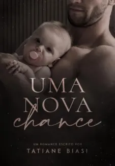 Uma Nova Chance - Tatiane Biasi