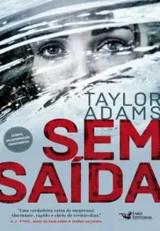 Sem Saída  -  Taylor Adams